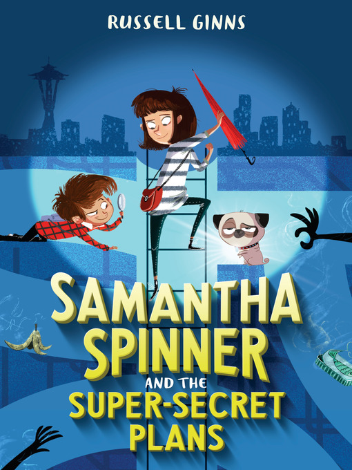 Cover image for Samantha Spinner and the Super-Secret Plans